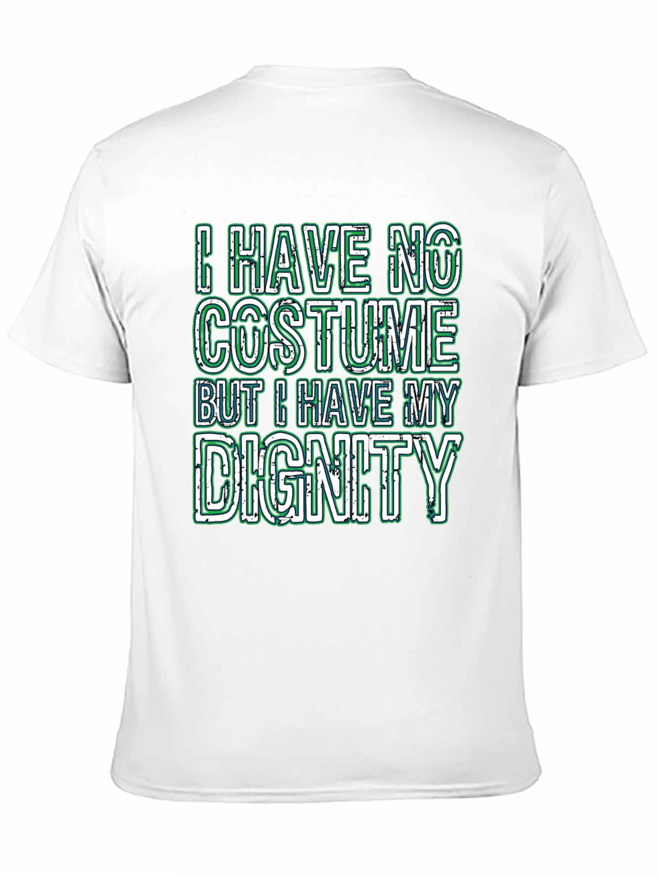 Funny I Have No Costume Graphic T-Shirt