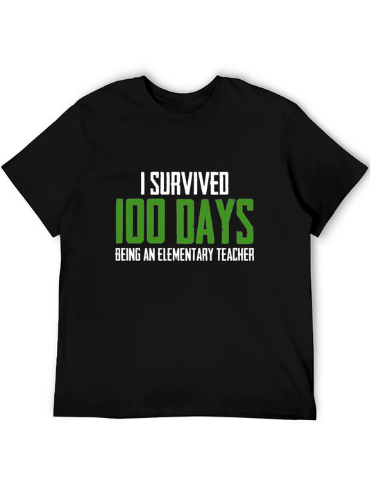 I Survived 100 Days Elementary Teacher Graphic Tee