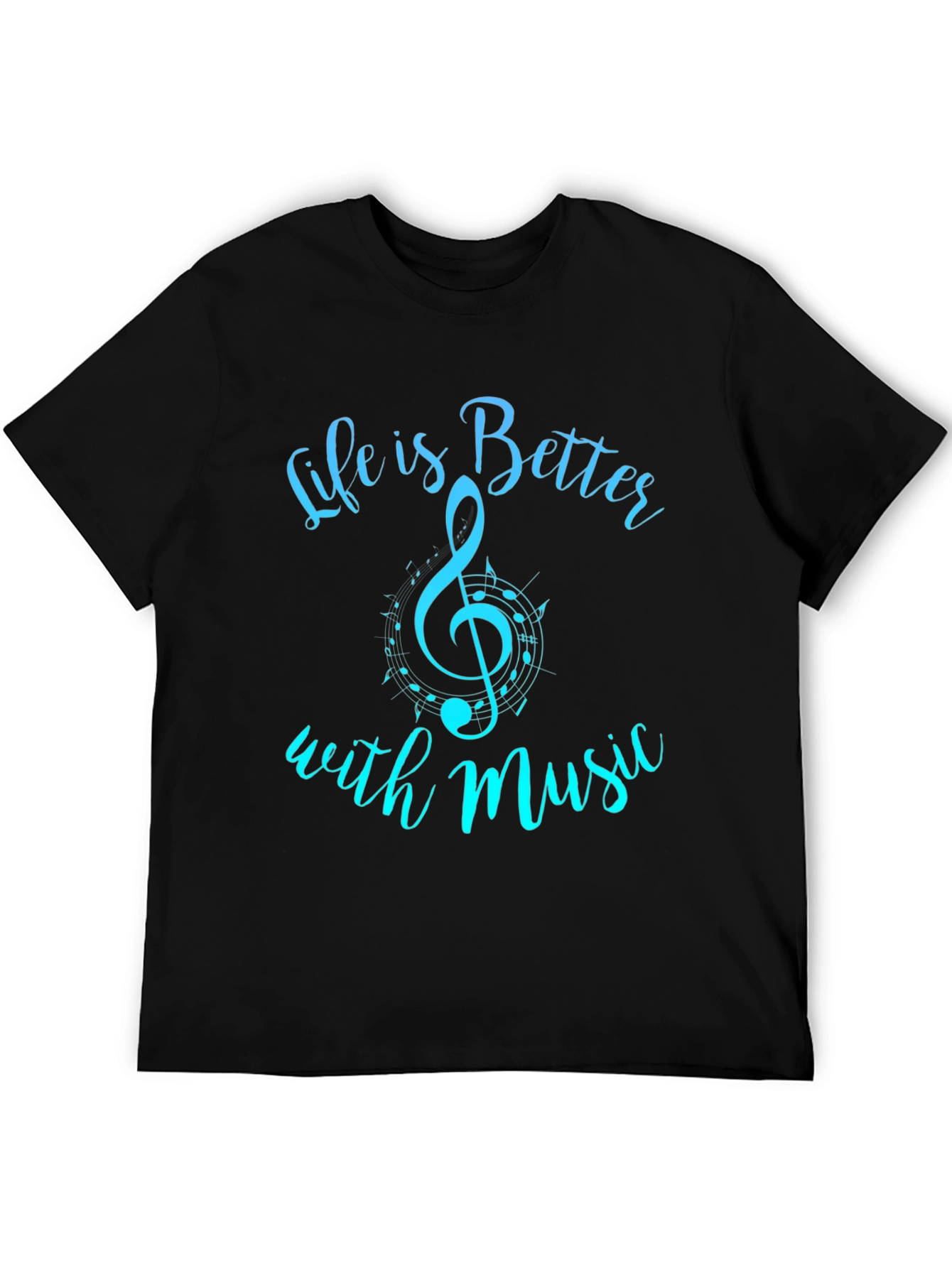 Life is Better With Music T-Shirt