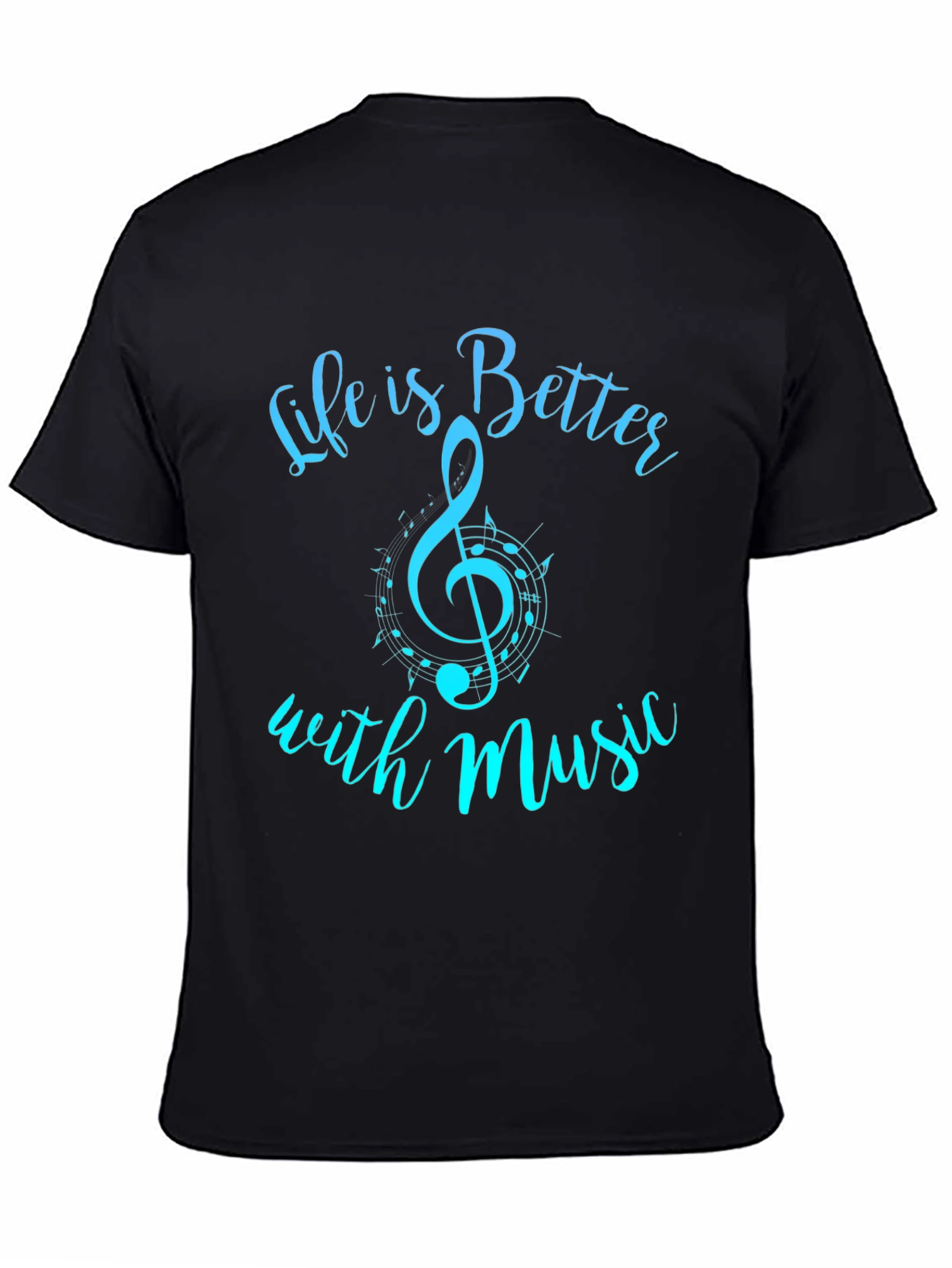Life is Better With Music T-Shirt