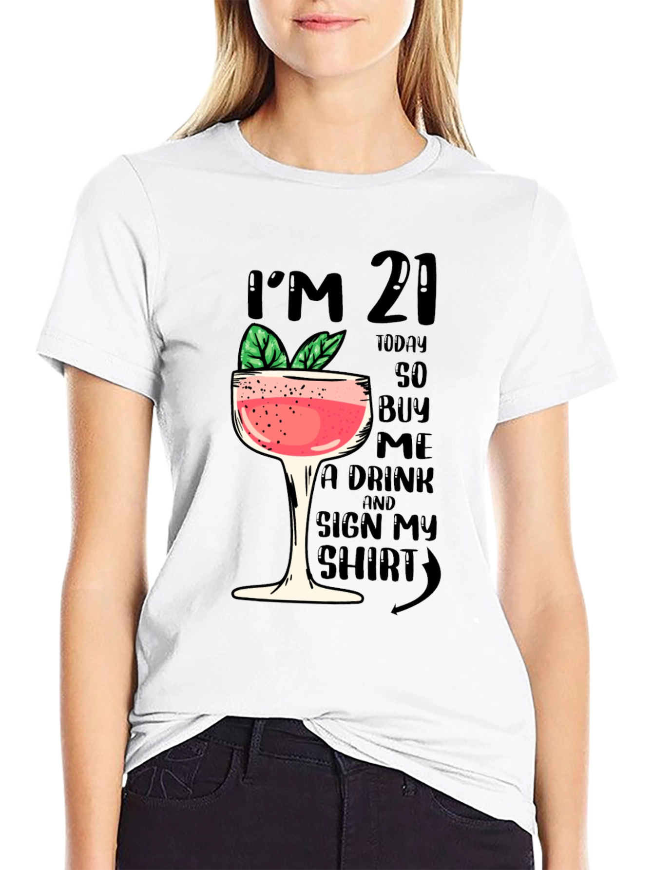 Birthday Im 21 Graphic T-Shirt