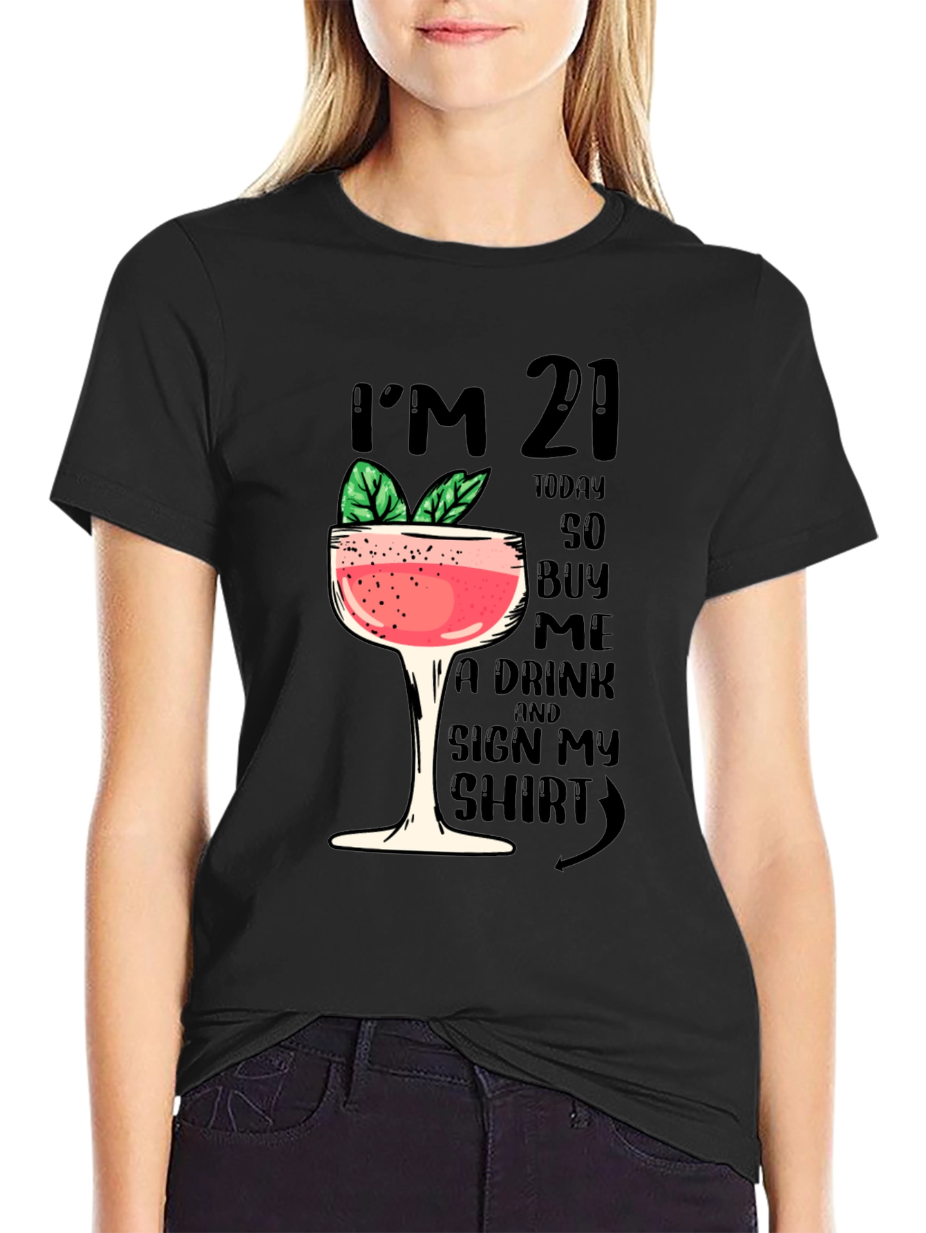 Birthday Im 21 Graphic T-Shirt