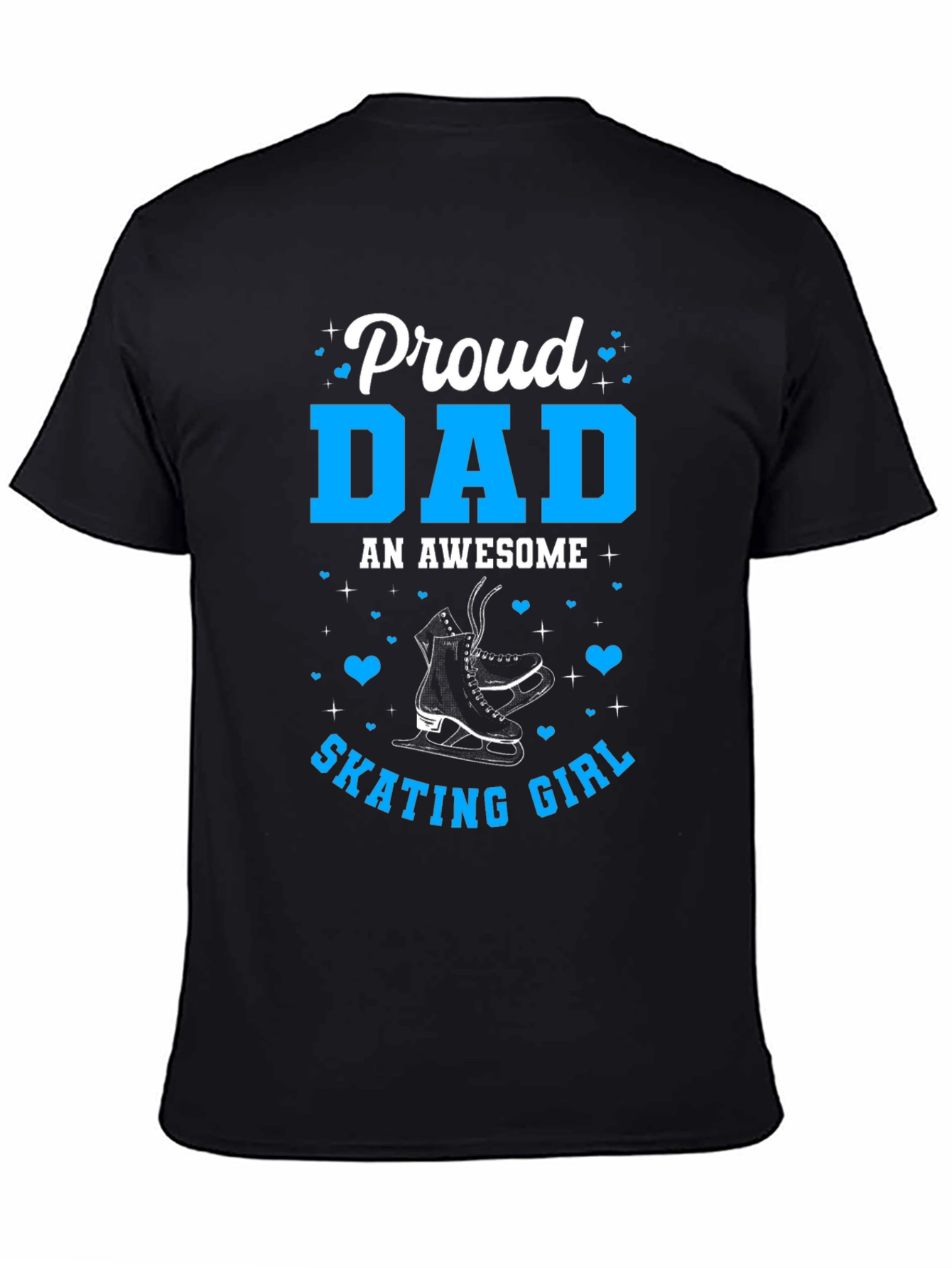 Proud Dad of Skating Girl Tee - Black