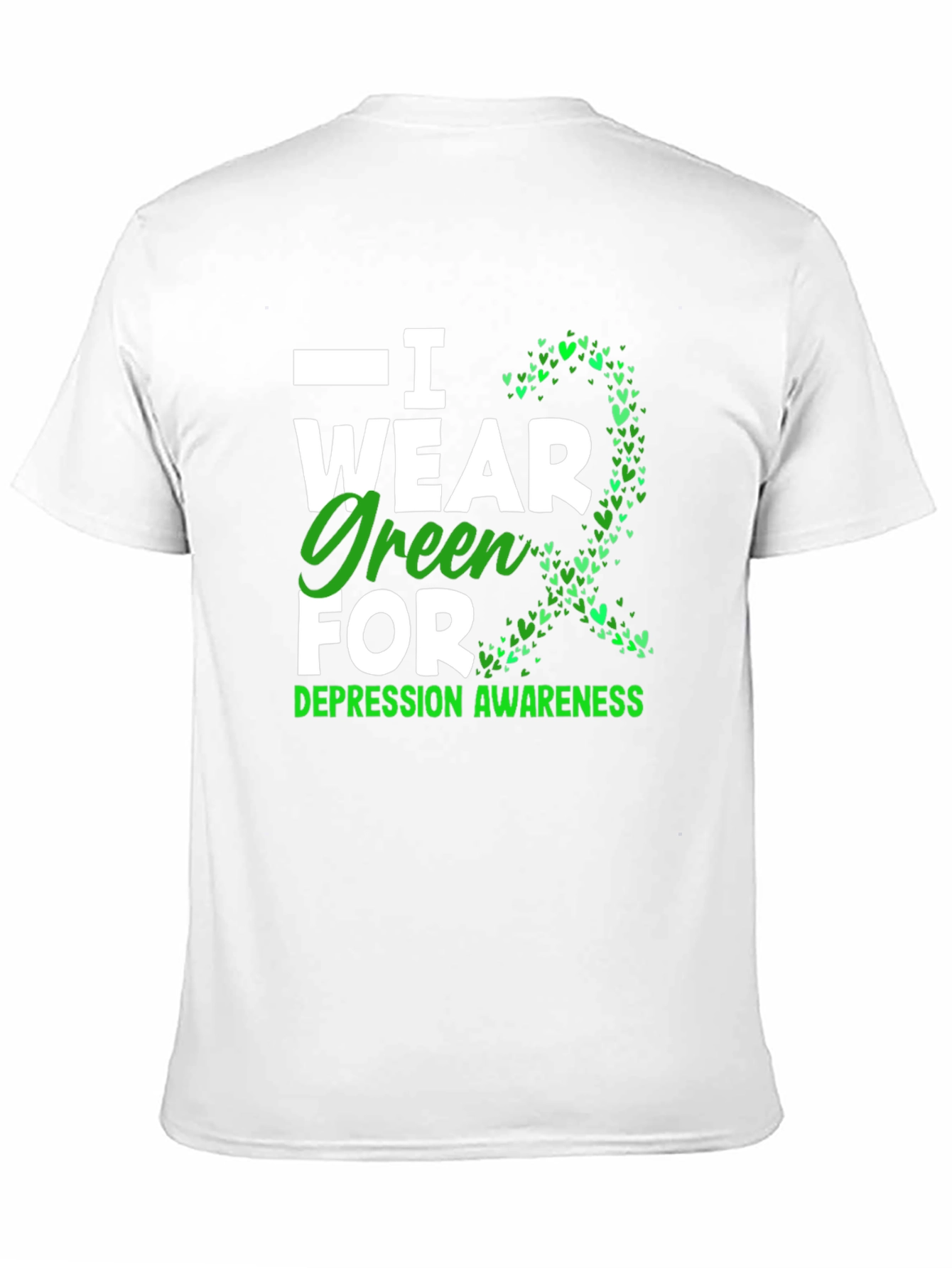 I Wear Green for Depression Awareness T-Shirt