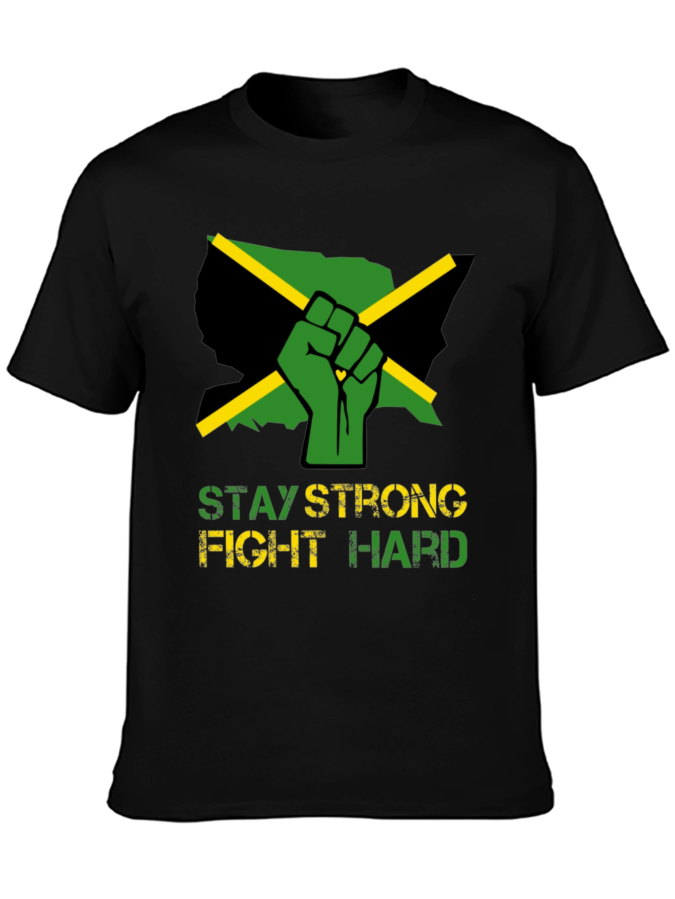 Stay Strong Fight Hard Jamaica Fist T-Shirt