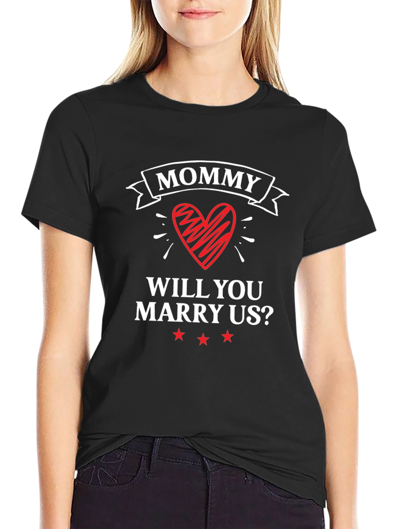 Mommy Will You Marry Us? T-Shirt