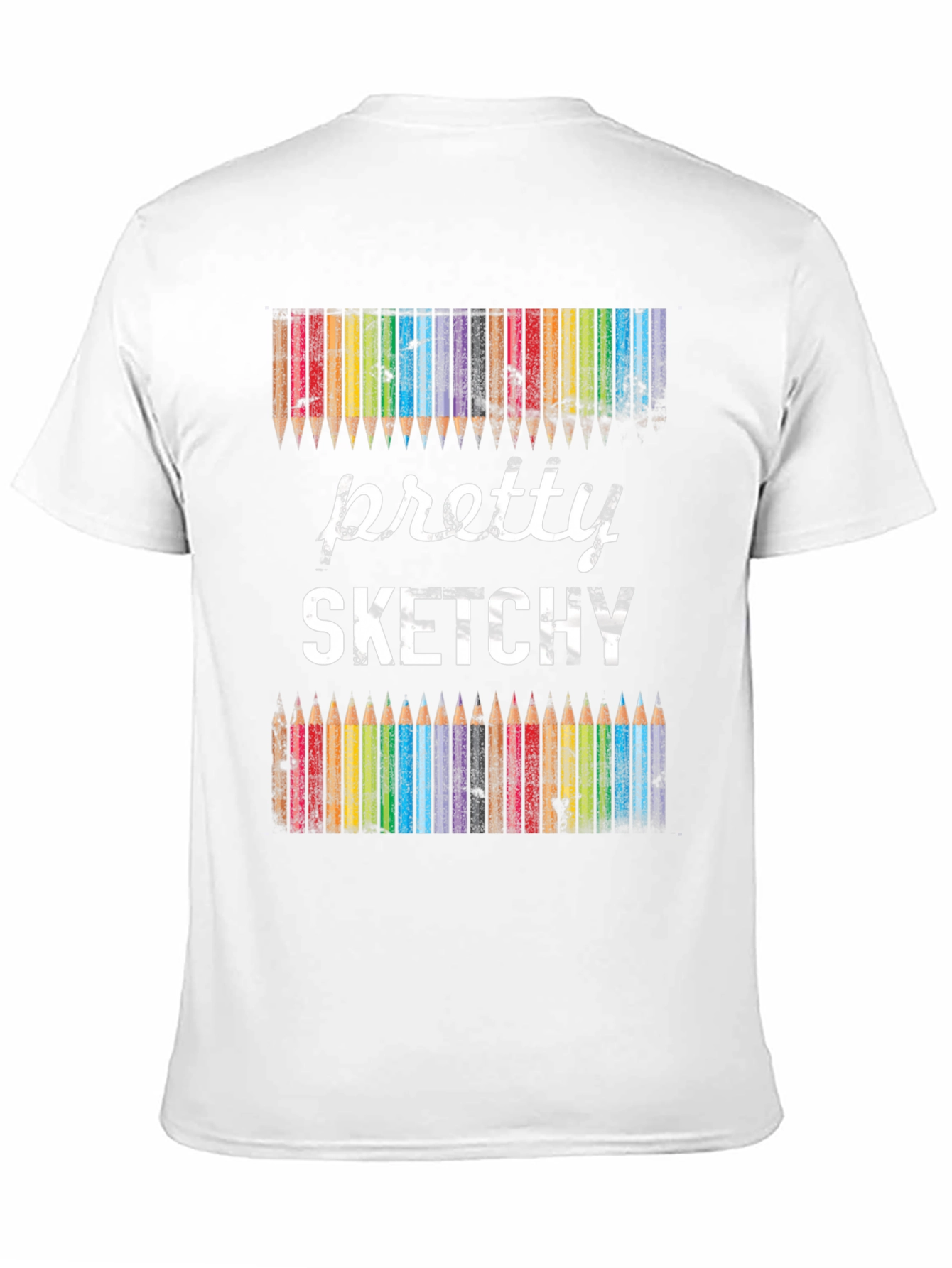 Pretty Sketchy Graphic Tee - Artist Humor T-Shirt