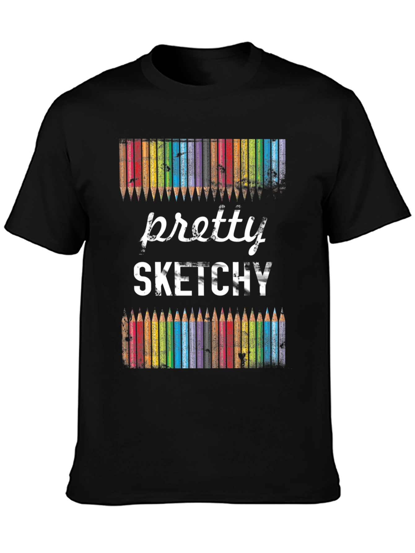 Pretty Sketchy Graphic Tee - Artist Humor T-Shirt