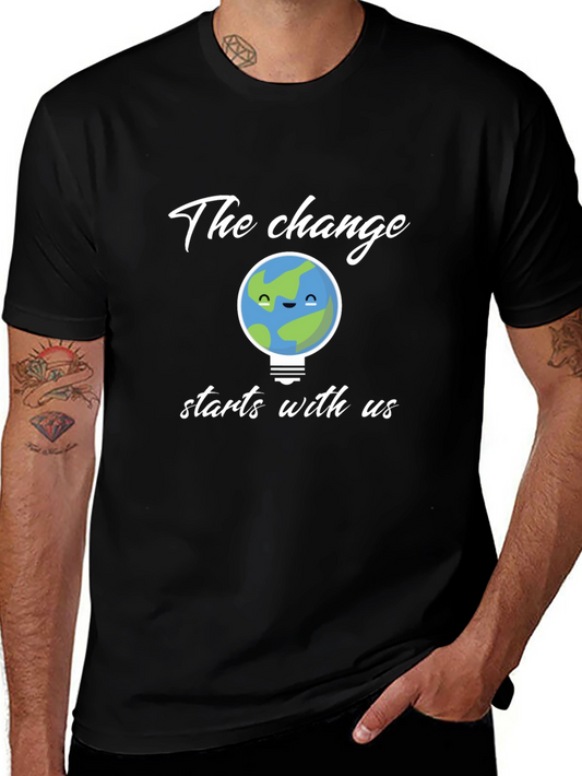 Earth Change T-Shirt: Starts With Us