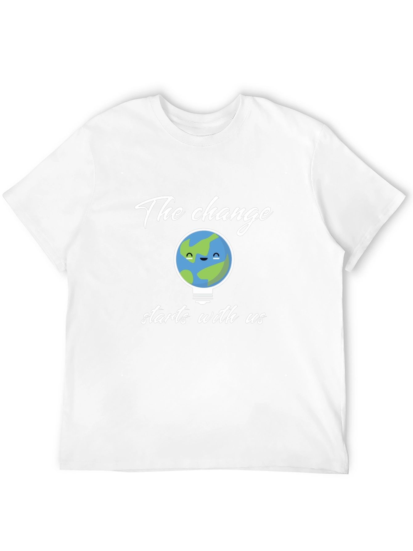 Earth Change T-Shirt: Starts With Us