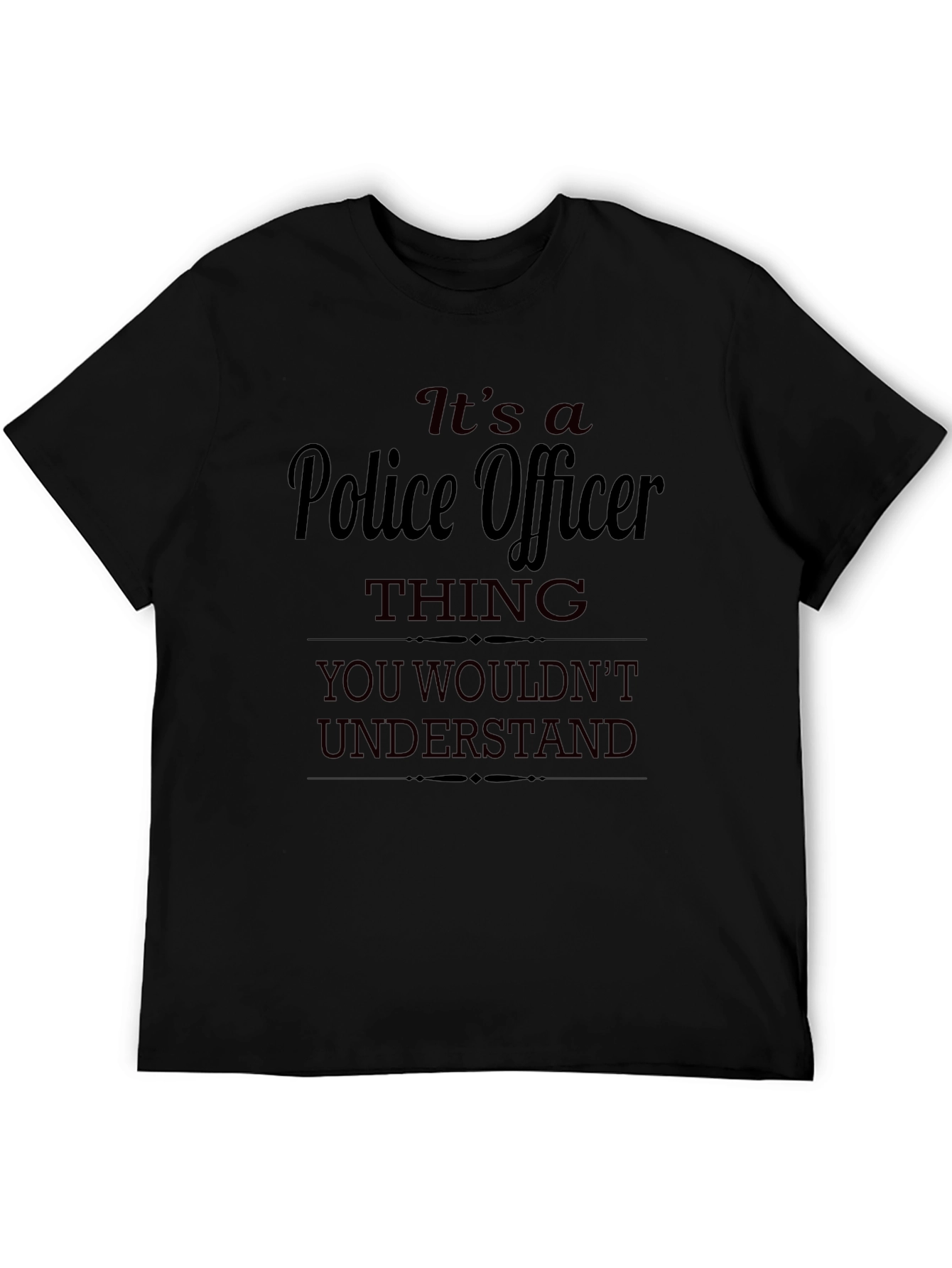 Police Officer Thing T-Shirt