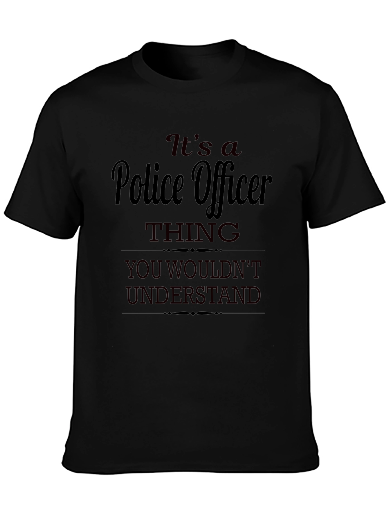Police Officer Thing T-Shirt