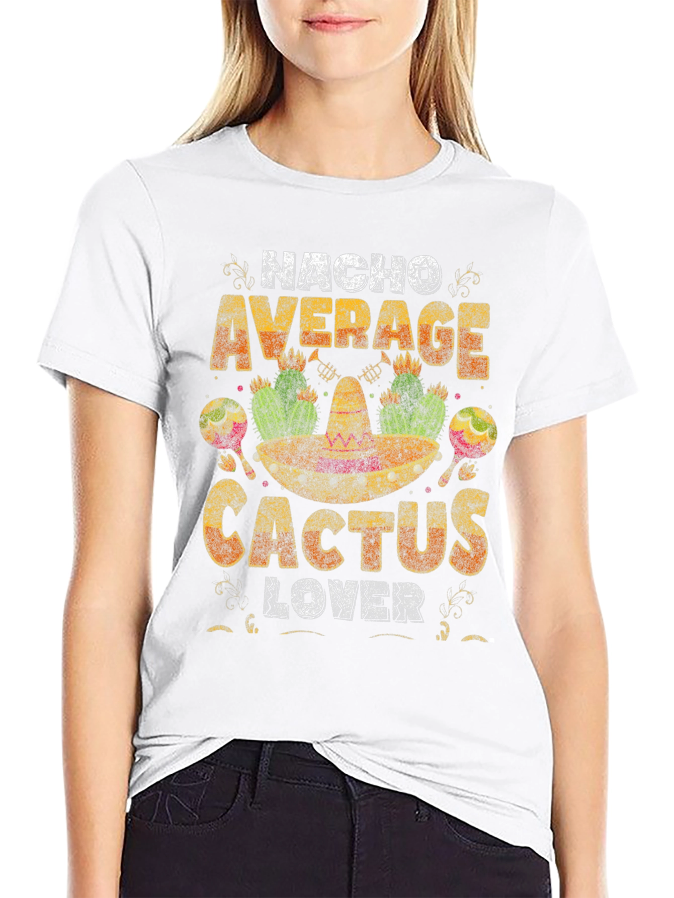 Nacho Average Cactus Lover T-Shirt - Unique Graphic Tee