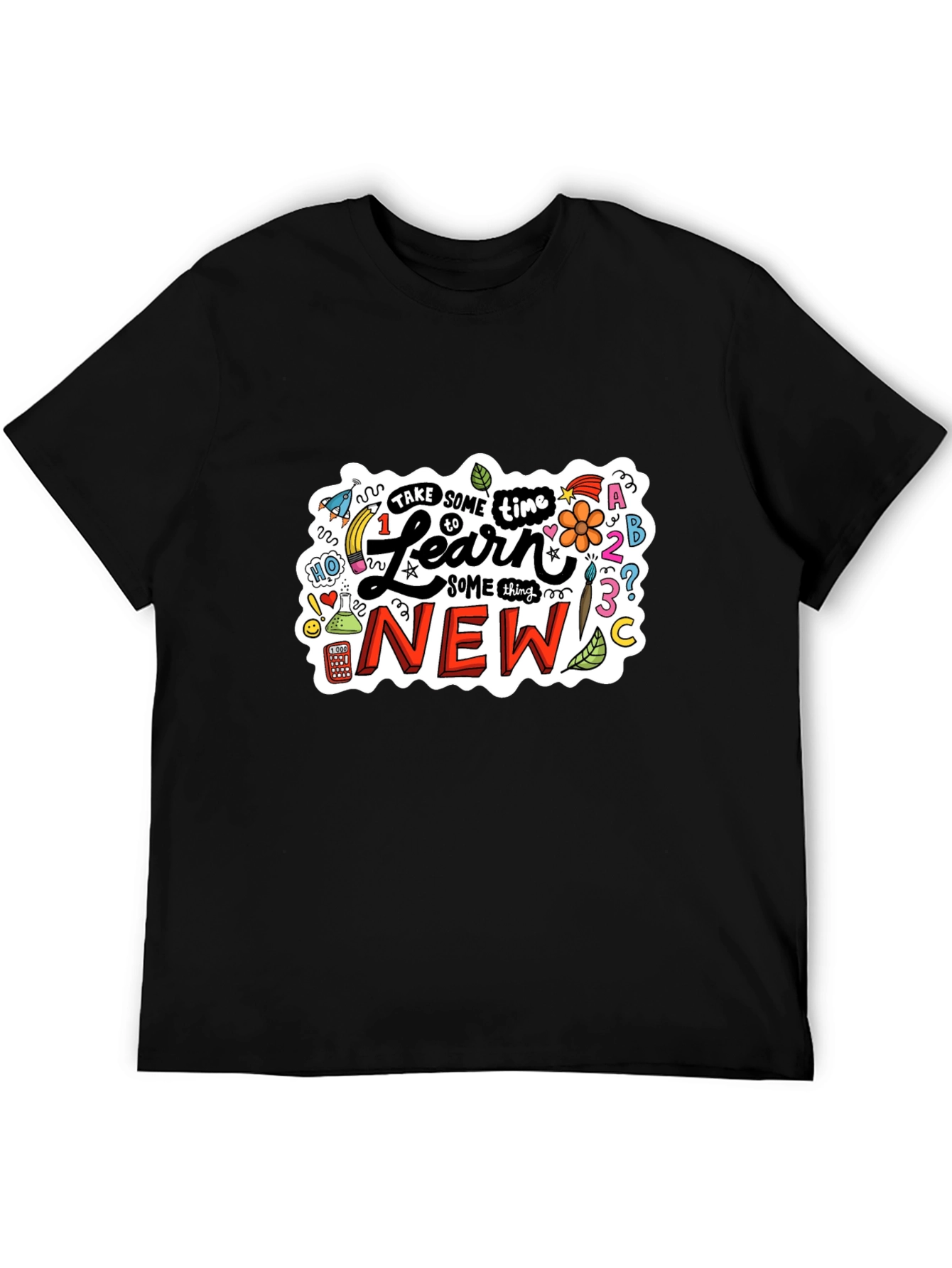 Learn Something New Graphic T-Shirt