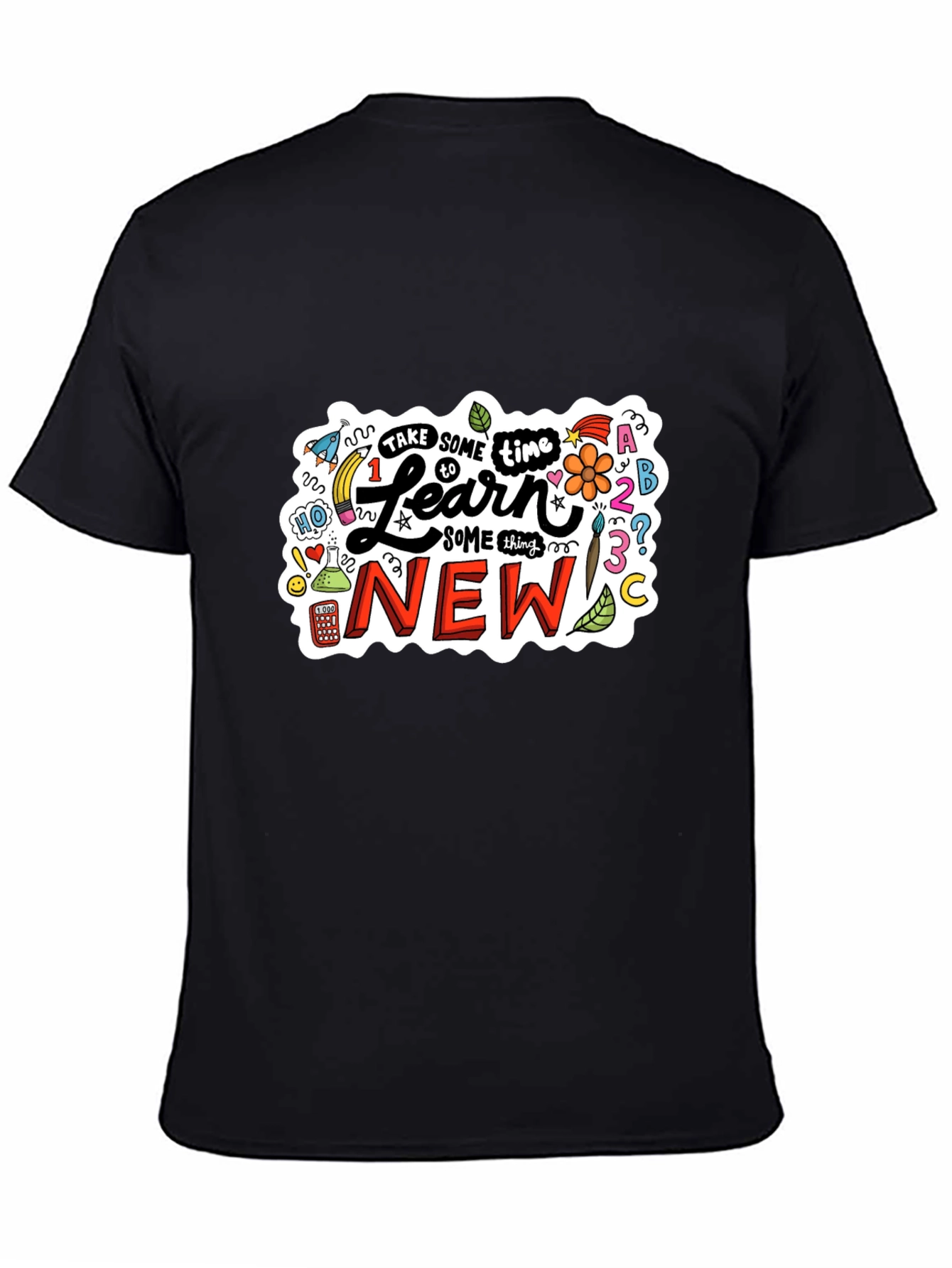 Learn Something New Graphic T-Shirt