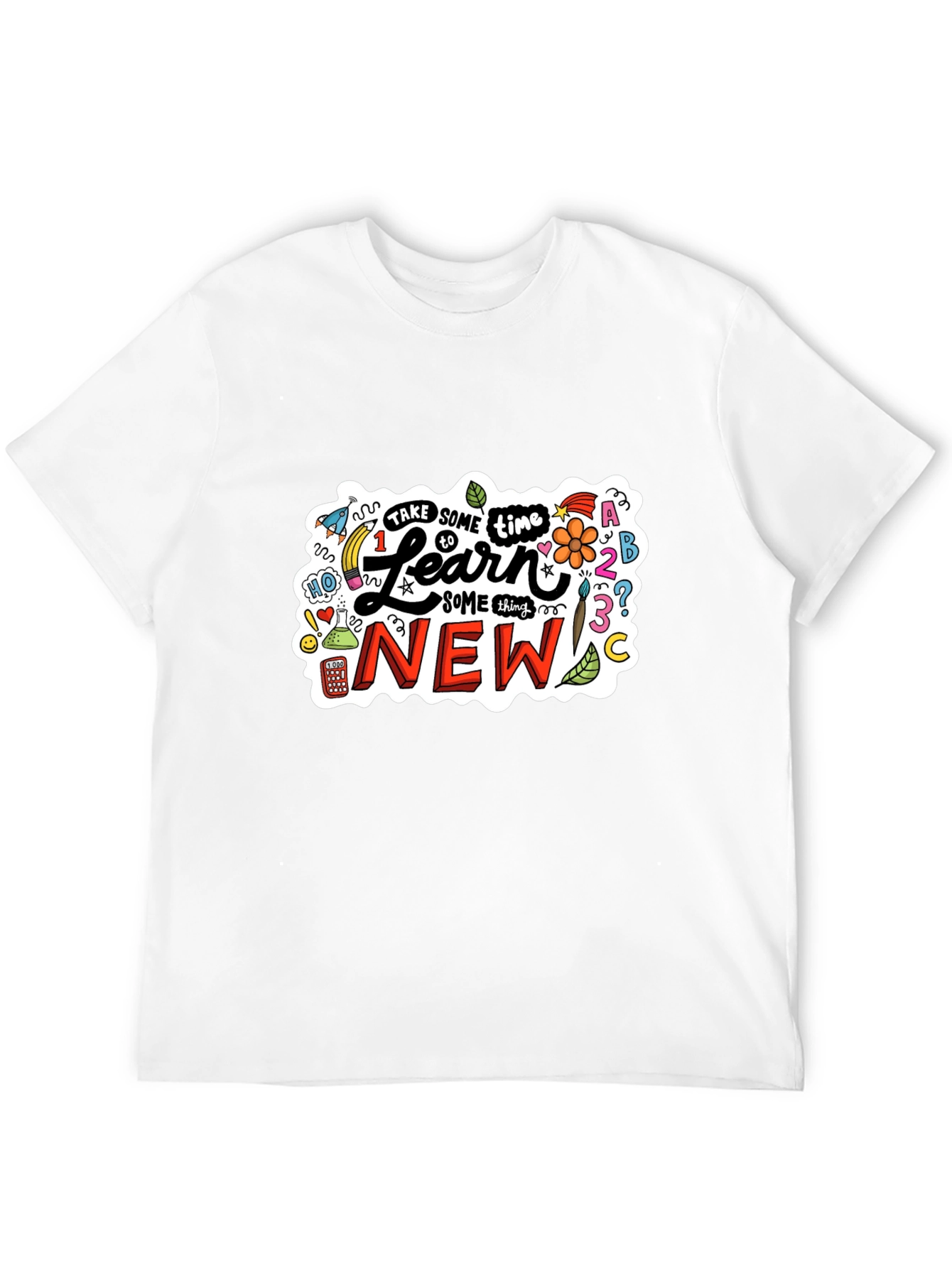 Learn Something New Graphic T-Shirt