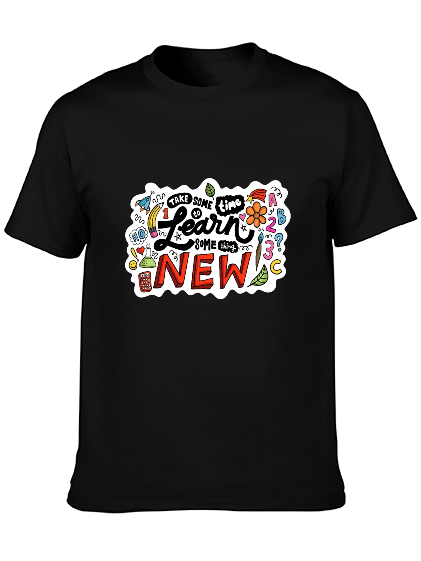 Learn Something New Graphic T-Shirt