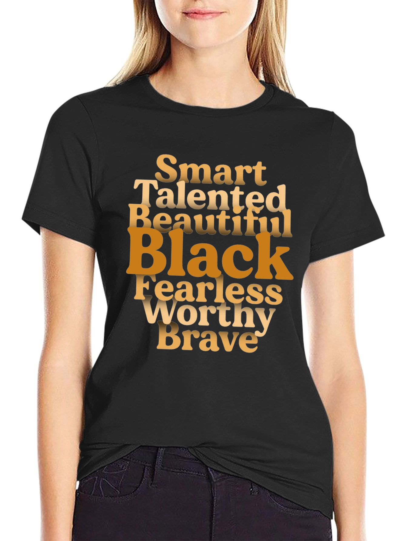 Smart Talented Beautiful Black T-Shirt