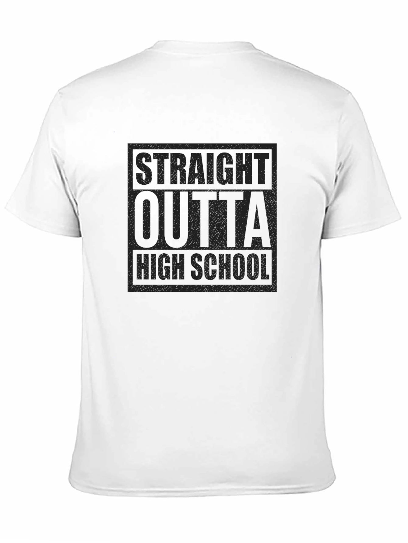 Straight Outta High School T-Shirt
