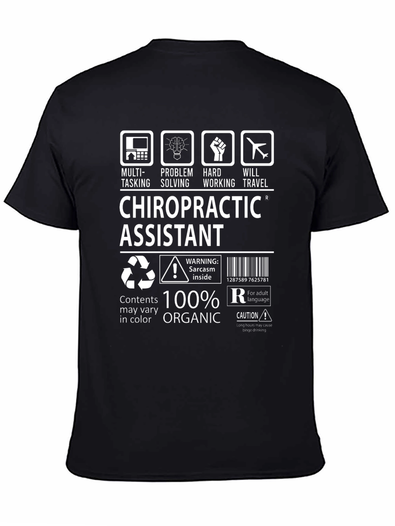 Chiropractic Assistant T-Shirt - Multi-Tasking & Organic