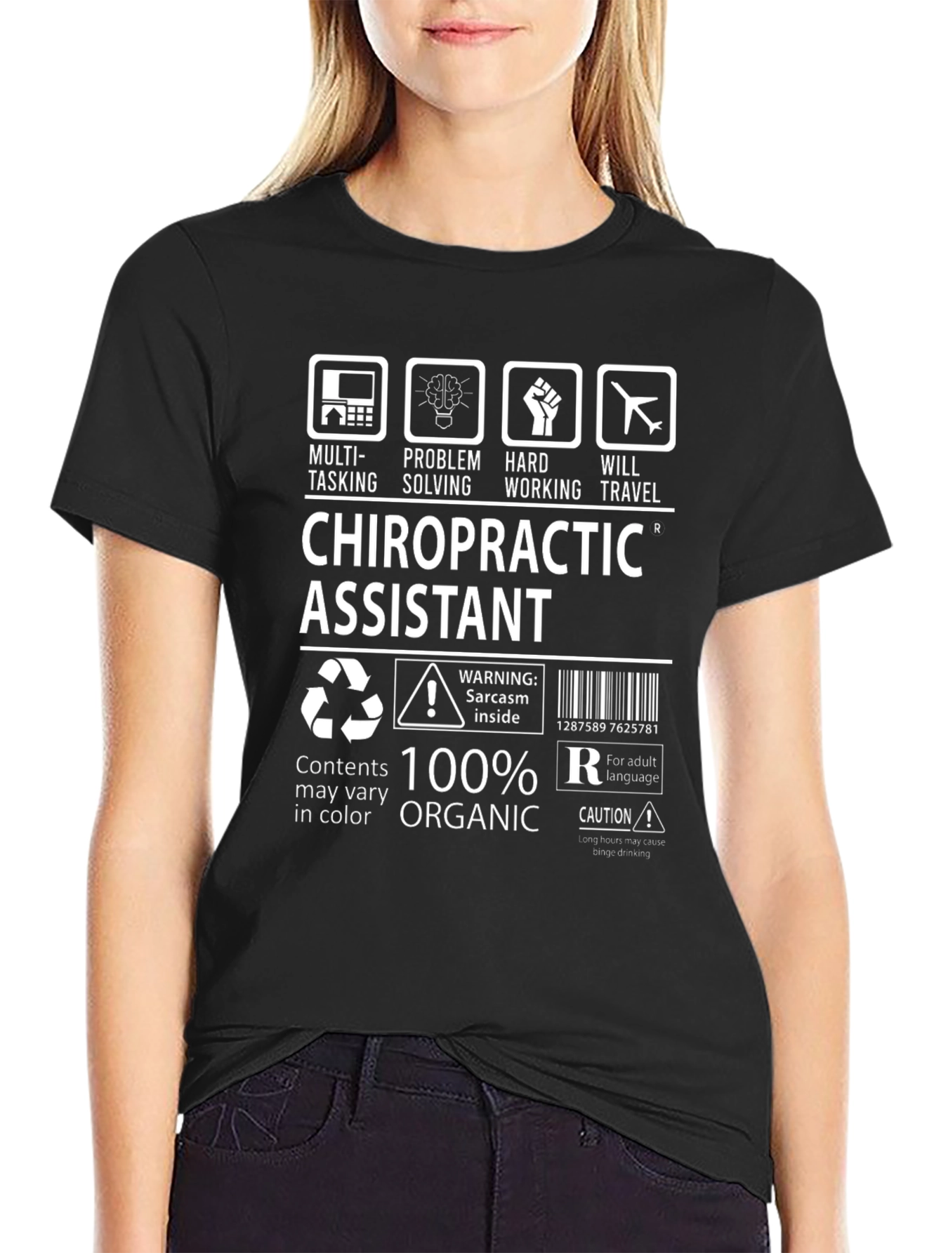 Chiropractic Assistant T-Shirt - Multi-Tasking & Organic