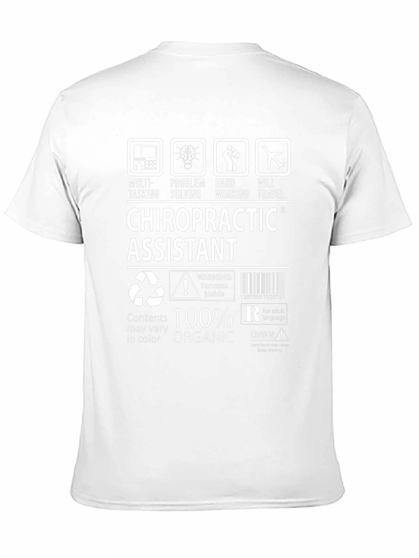 Chiropractic Assistant T-Shirt - Multi-Tasking & Organic