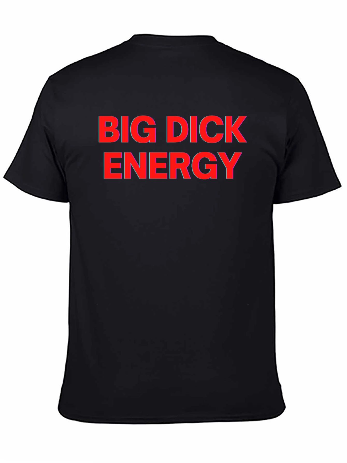 Bold Black Tee: Big Dick Energy