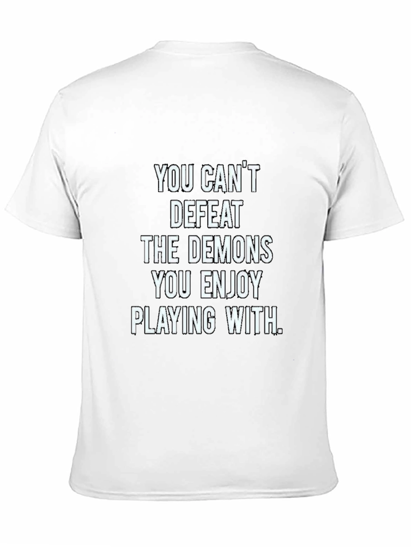 Demons Quote Graphic T-Shirt - Black