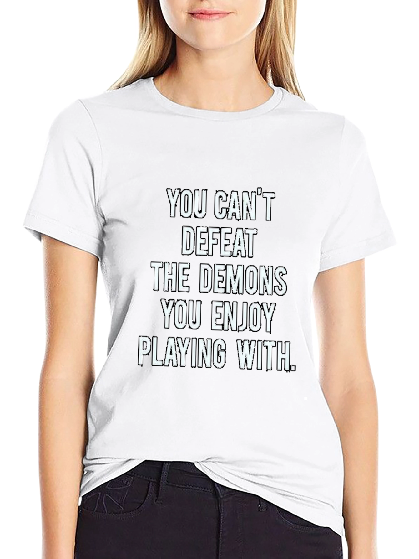 Demons Quote Graphic T-Shirt - Black