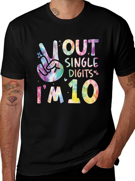 Peace Out Single Digits Im 10 T-Shirt