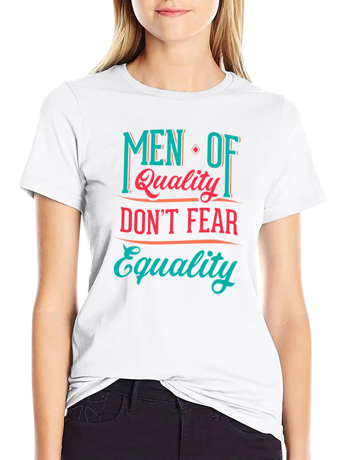 Men of Quality Equality T-Shirt