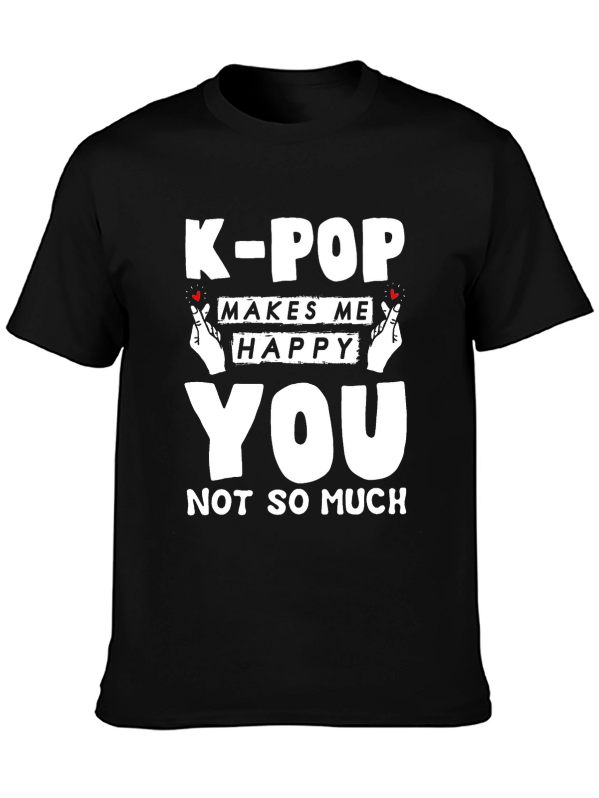 K-Pop Makes Me Happy Graphic Tee