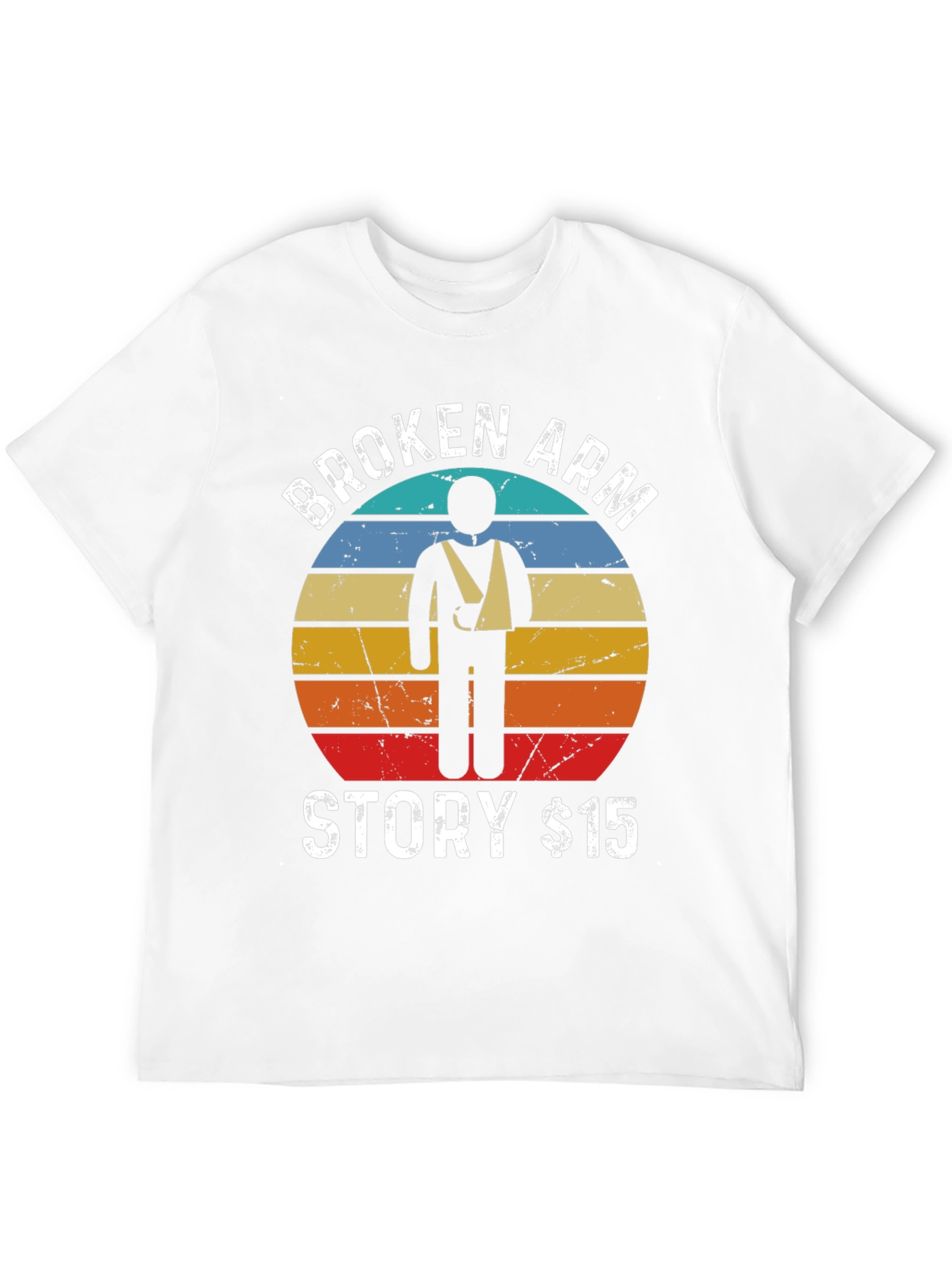 Broken Arm Story T-Shirt Funny Injury Tee $15