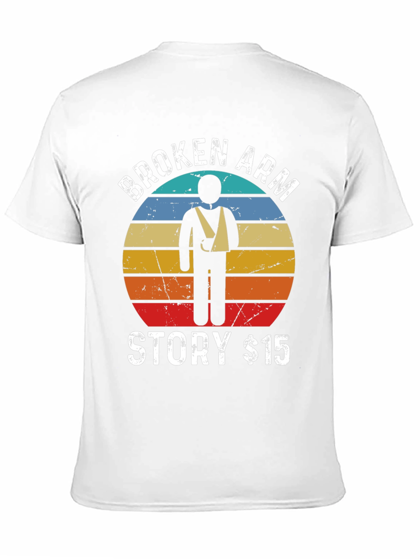 Broken Arm Story T-Shirt Funny Injury Tee $15