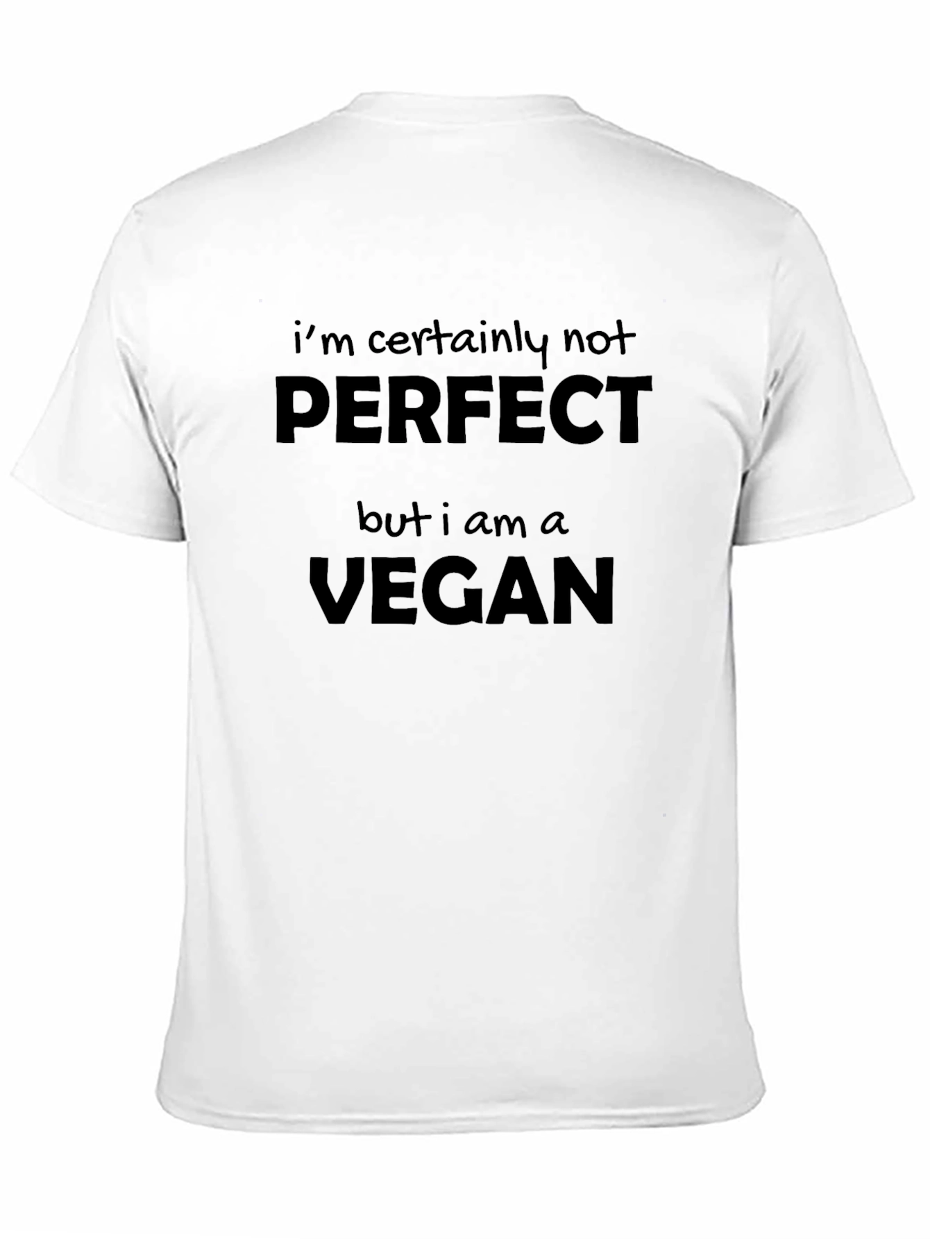 Vegan Statement T-Shirt: Imperfectly Vegan
