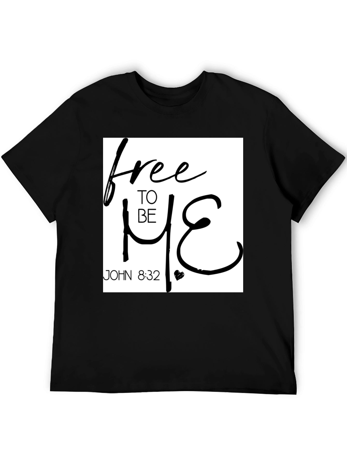 Free To Be Me - Christian T-Shirt