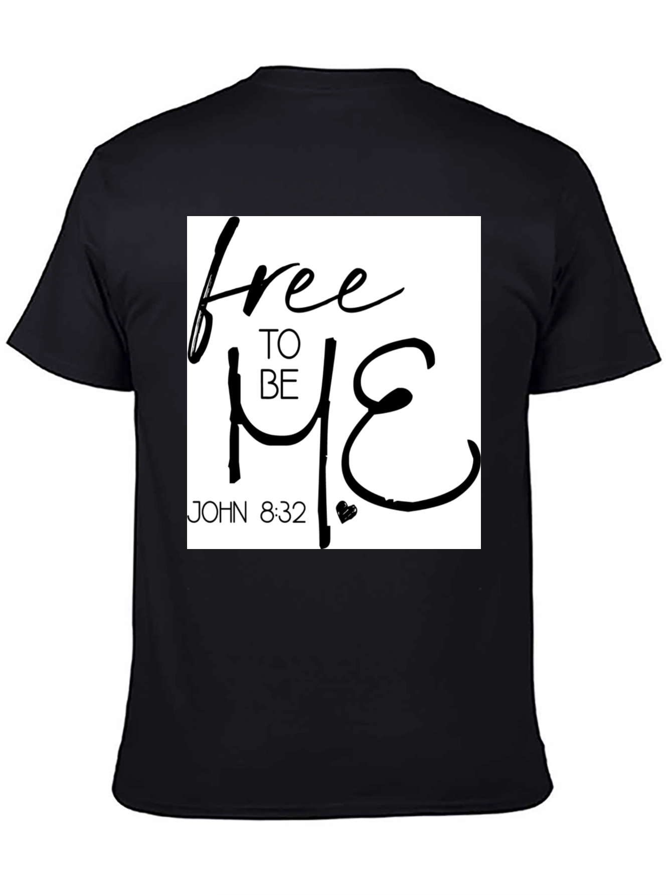 Free To Be Me - Christian T-Shirt