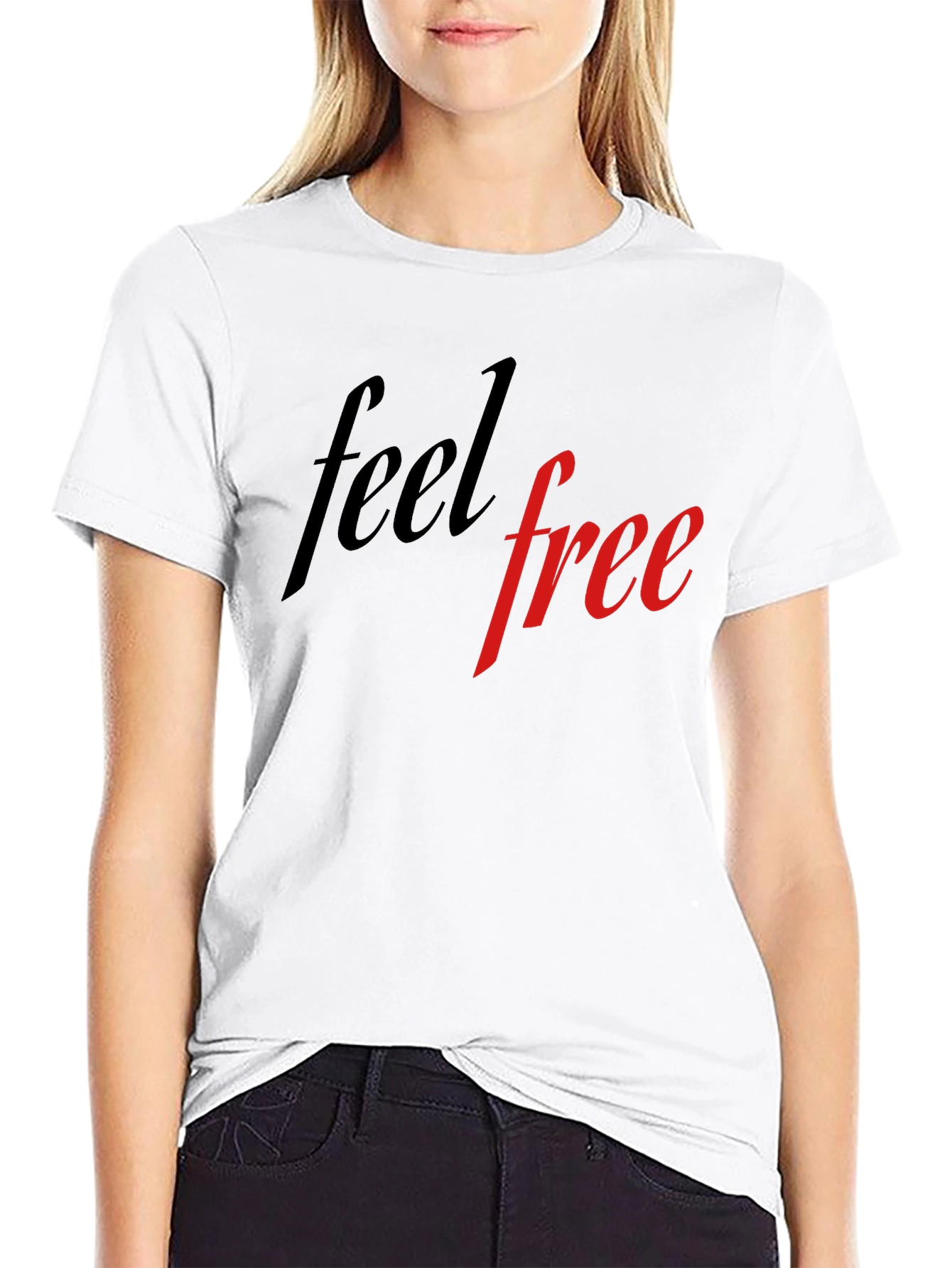Feel Free T-Shirt - Stylish & Comfortable