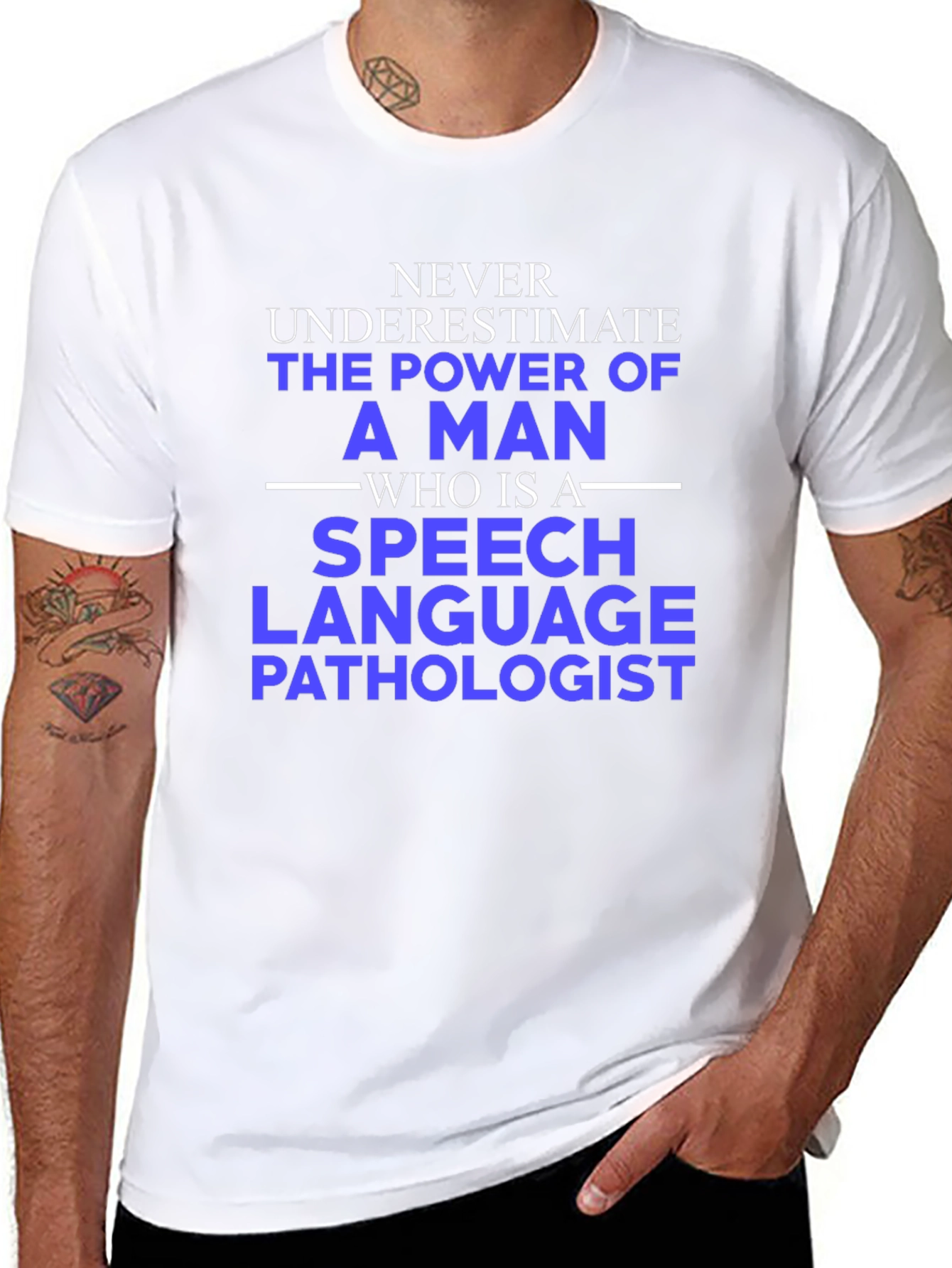 Speech Language Pathologist Tee - Never Underestimate