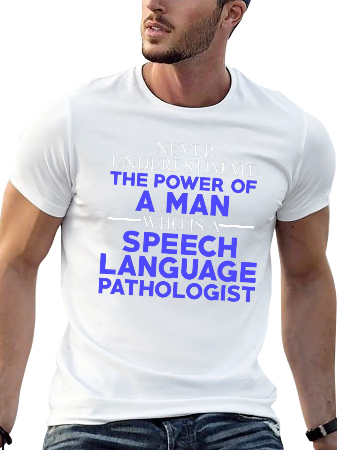 Speech Language Pathologist Tee - Never Underestimate