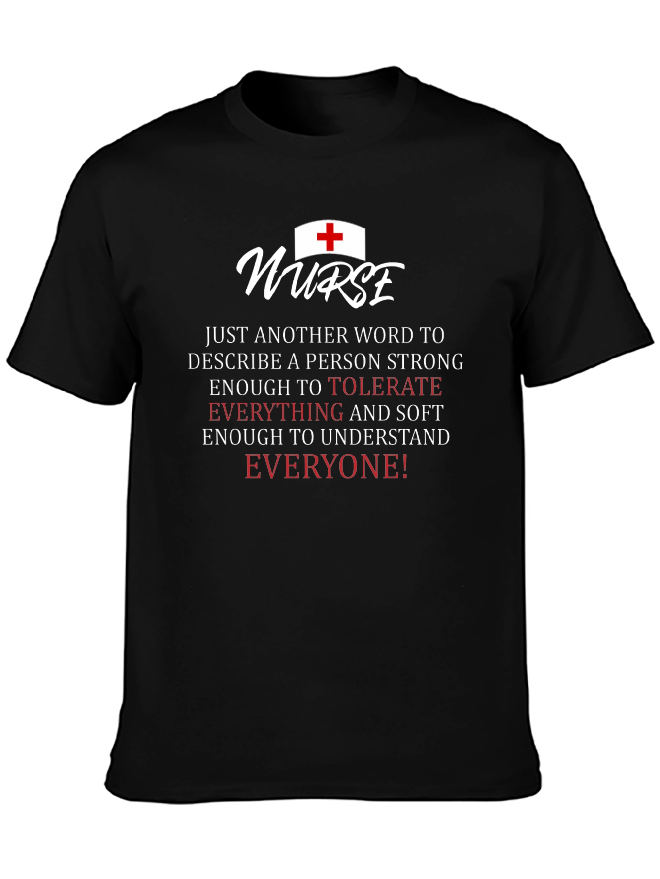 Nurse Definition T-Shirt - Strong & Soft