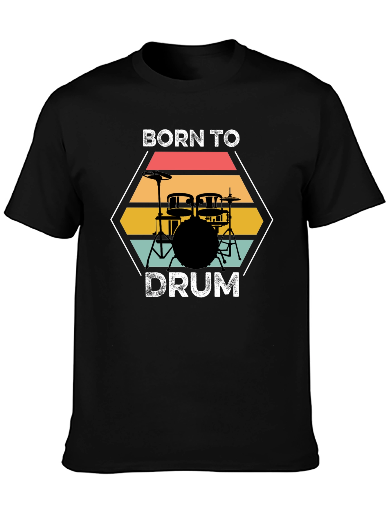 Born to Drum Black T-Shirt Music Lover Tee