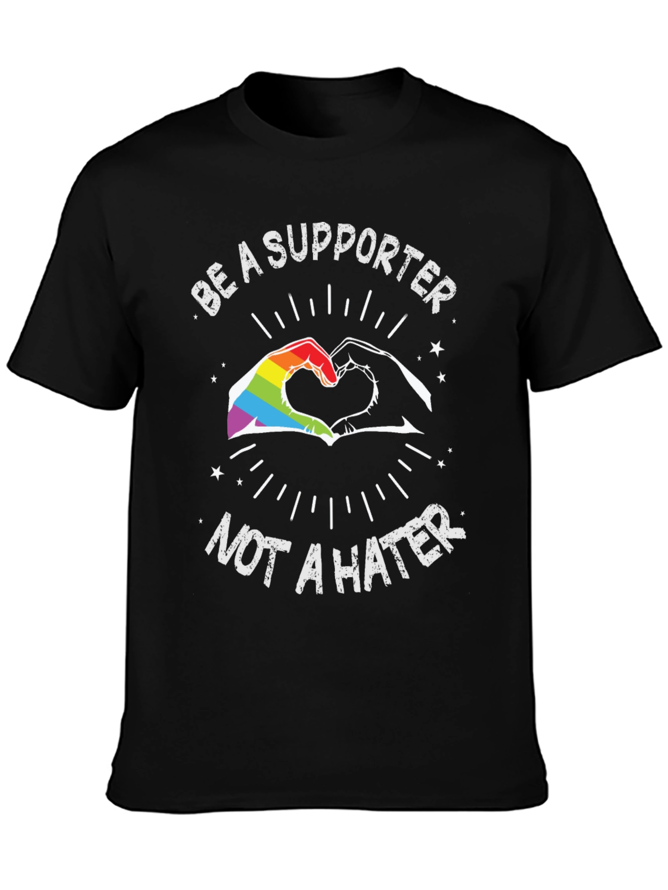 Be a Supporter LGBTQ+ Pride T-Shirt