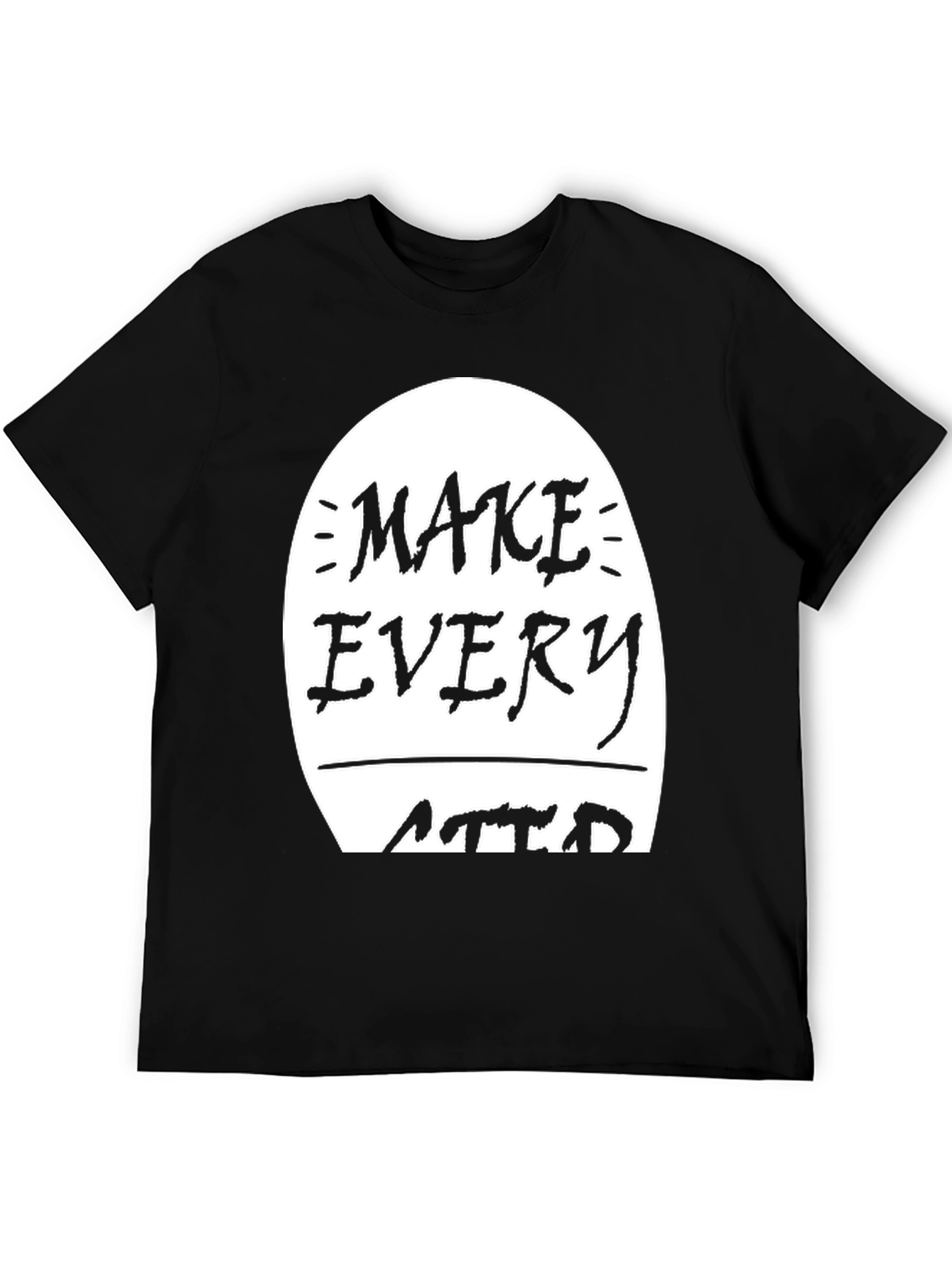 Motivational Graphic Tee - Make Every Second Matter