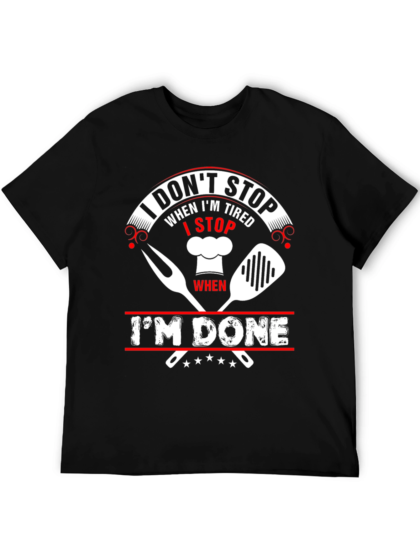 Grilling Master T-Shirt - I Dont Stop Design