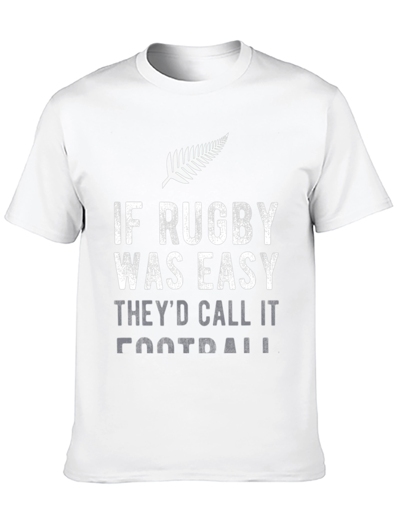 Rugby T-Shirt - If Rugby Was Easy...