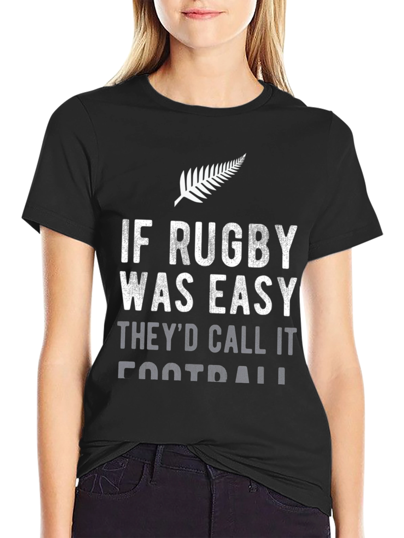 Rugby T-Shirt - If Rugby Was Easy...