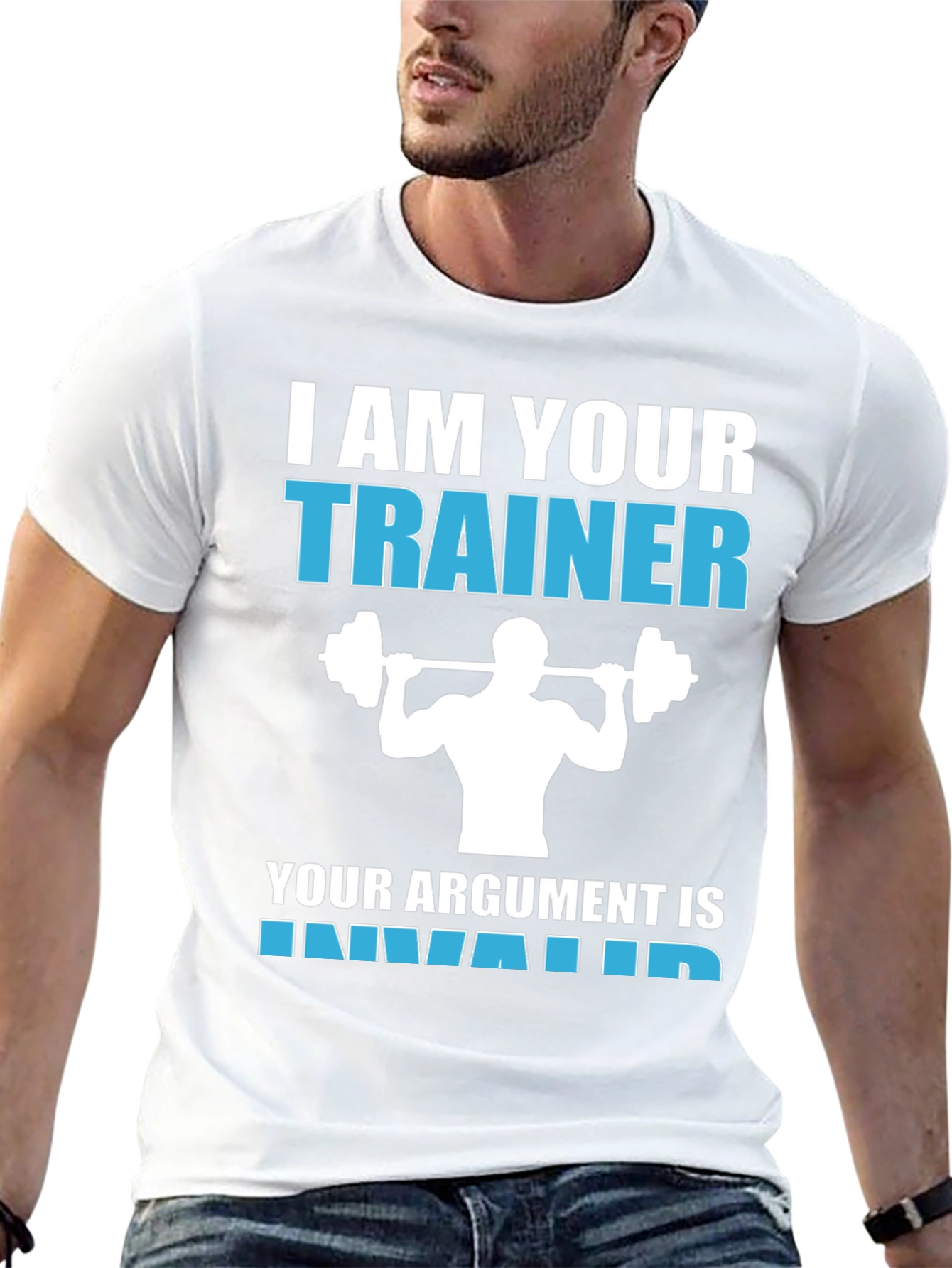 I Am Your Trainer Funny Gym Workout T-Shirt