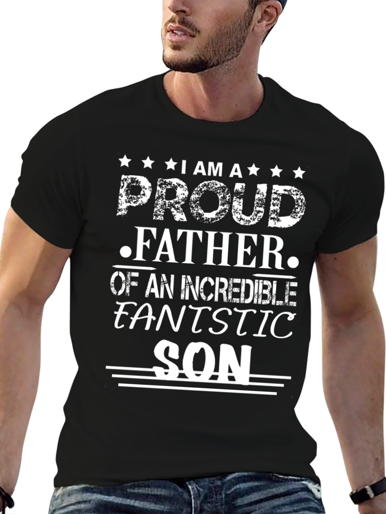 Proud Father Fantastic Son T-Shirt