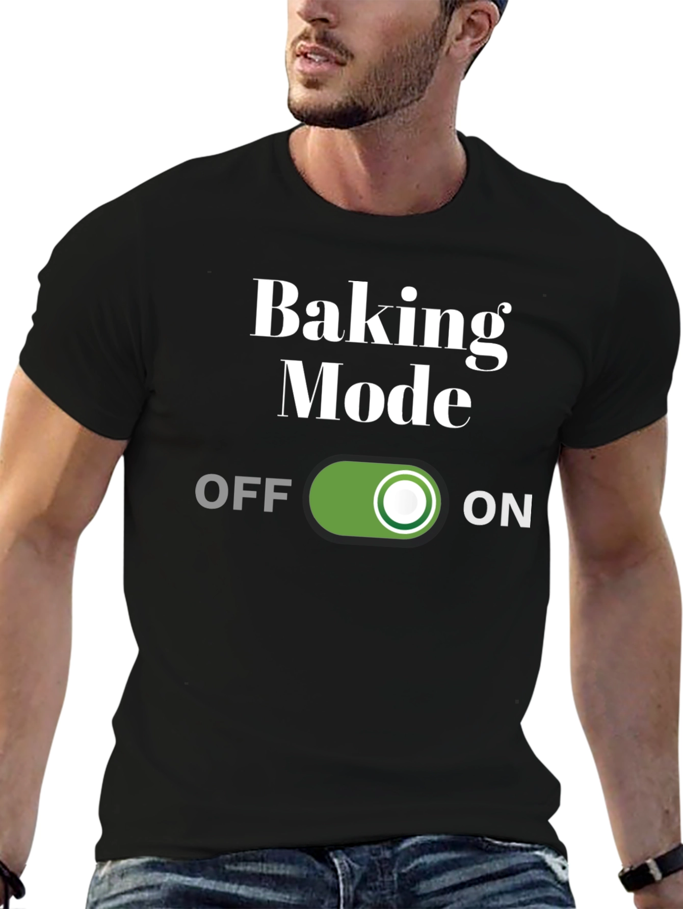Baking Mode On T-Shirt - Funny Baker Gift